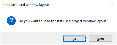 Abbildung 12:Layout-Abfrage beim Öffnen eines Projektes